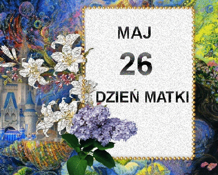 Dzień Matki 26 maj